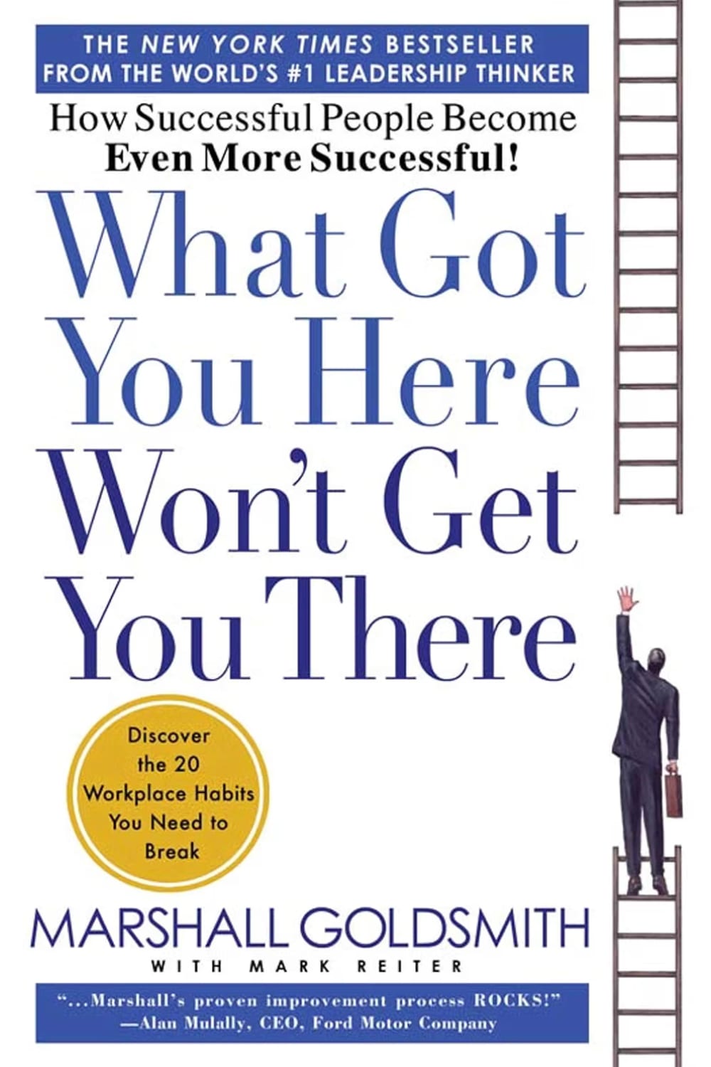 What Got You Here, Won’t Get You There cover